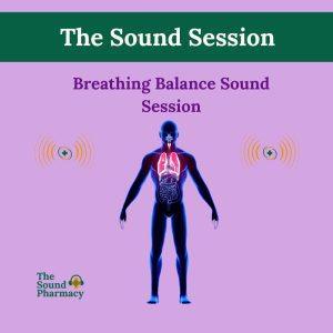 Breathing Balance Sound Session shop