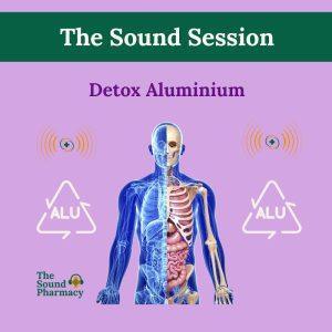 Detox Aluminium Sound Sessions