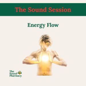 Energy Flow Sound Session
