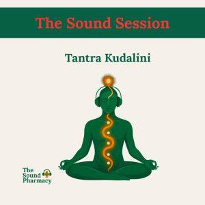 Tantra Kundalini Sound Sessions