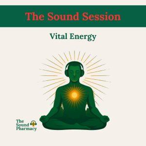 Vital Energy Sound Sessions