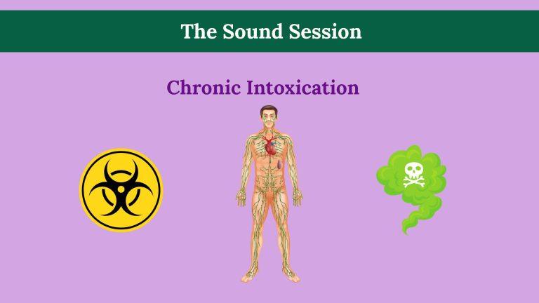 Chronic Intoxication Sound Sessions – Detox Support for Vital Balance